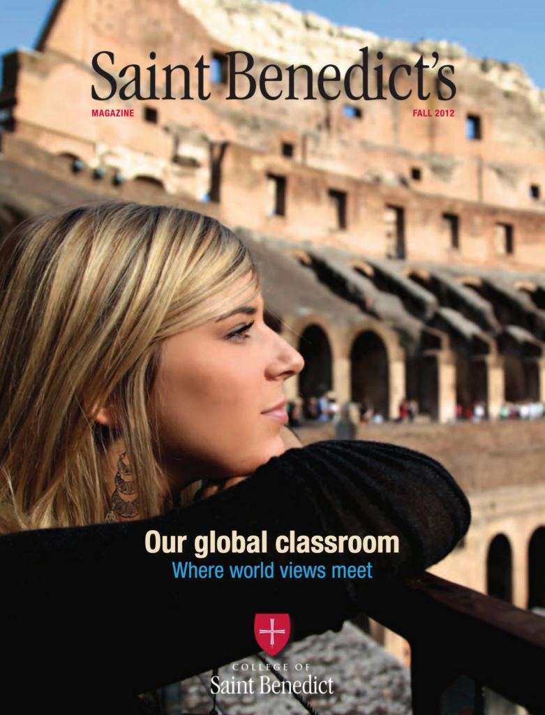 A woman with long hair gazes thoughtfully at the ancient Colosseum in Rome. The text reads "Saint Benedict's Magazine, Fall 2012" and "Our global classroom: Where world views meet," with the College of Saint Benedict logo at the bottom.
